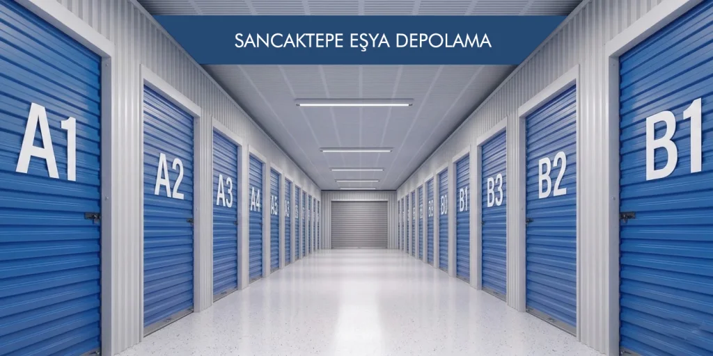 Sancaktepe Eşya Depolama